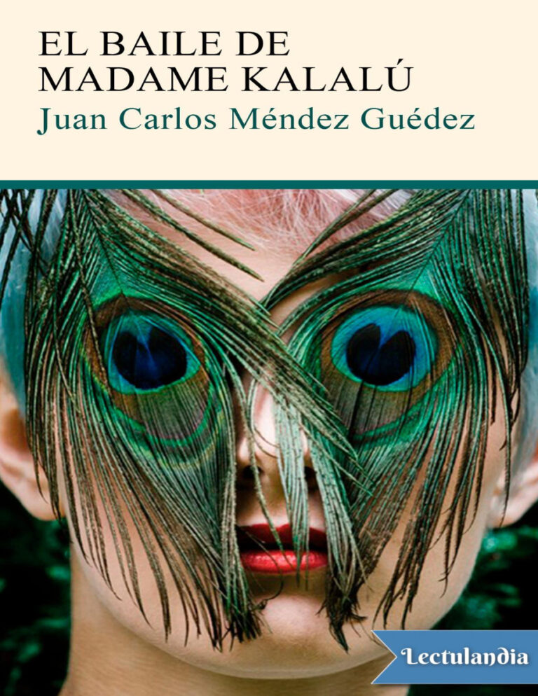 El baile de madame Kalalu Spanish Edition Juan Carlos Mendez Guedez Kitap Kapağı