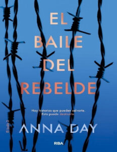 El baile del rebelde Spanish Edition anna day Kitap Kapağı