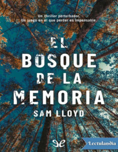 El bosque de la memoria Spanish Edition Sam Lloyd Kitap Kapağı