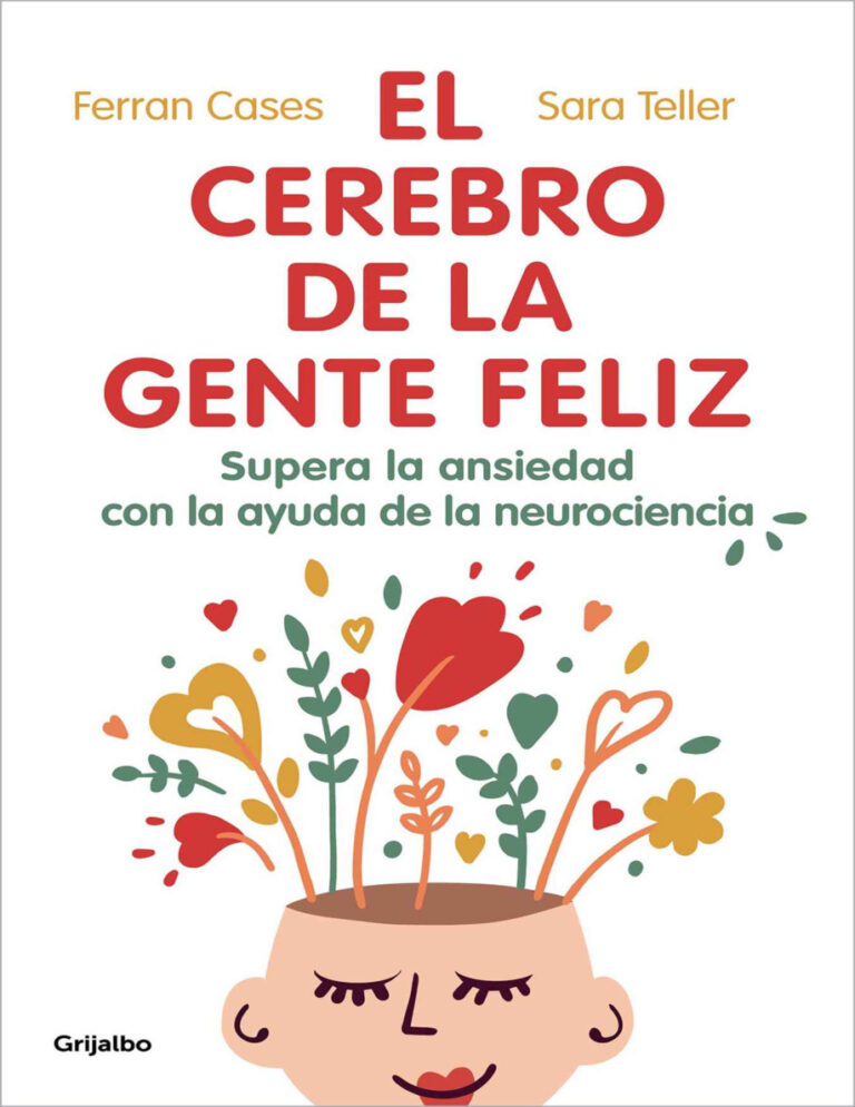 El cerebro de la gente feliz Spanish Edition Ferran Cases Kitap Kapağı