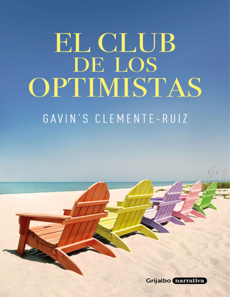 El club de los optimistas Spanish Edition Gavins Clemente Ruiz Kitap Kapağı
