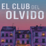 El club del olvido Spanish Edition Alice Kellen Kitap Kapağı