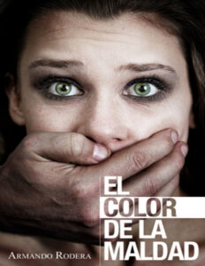 El color de la maldad Spanish Edition Antonio Rodera Kitap Kapağı