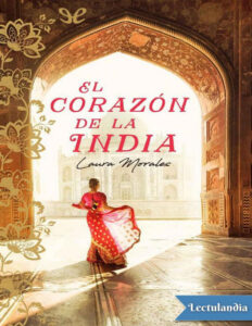 El corazon de la India Spanish Edition Laura Morales Kitap Kapağı