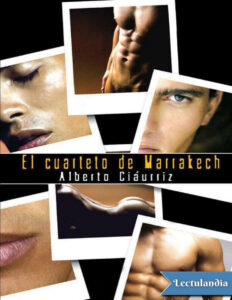 El cuarteto de Marrakech Spanish Edition Alberto Ciaurriz Kitap Kapağı