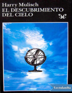El descubrimiento del cielo Spanish Edition Harry Mulisch Kitap Kapağı