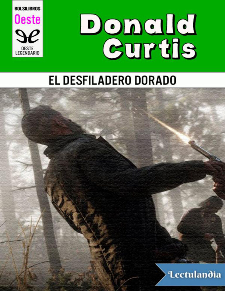 El desfiladero dorado Spanish Edition Donald Curtis Kitap Kapağı