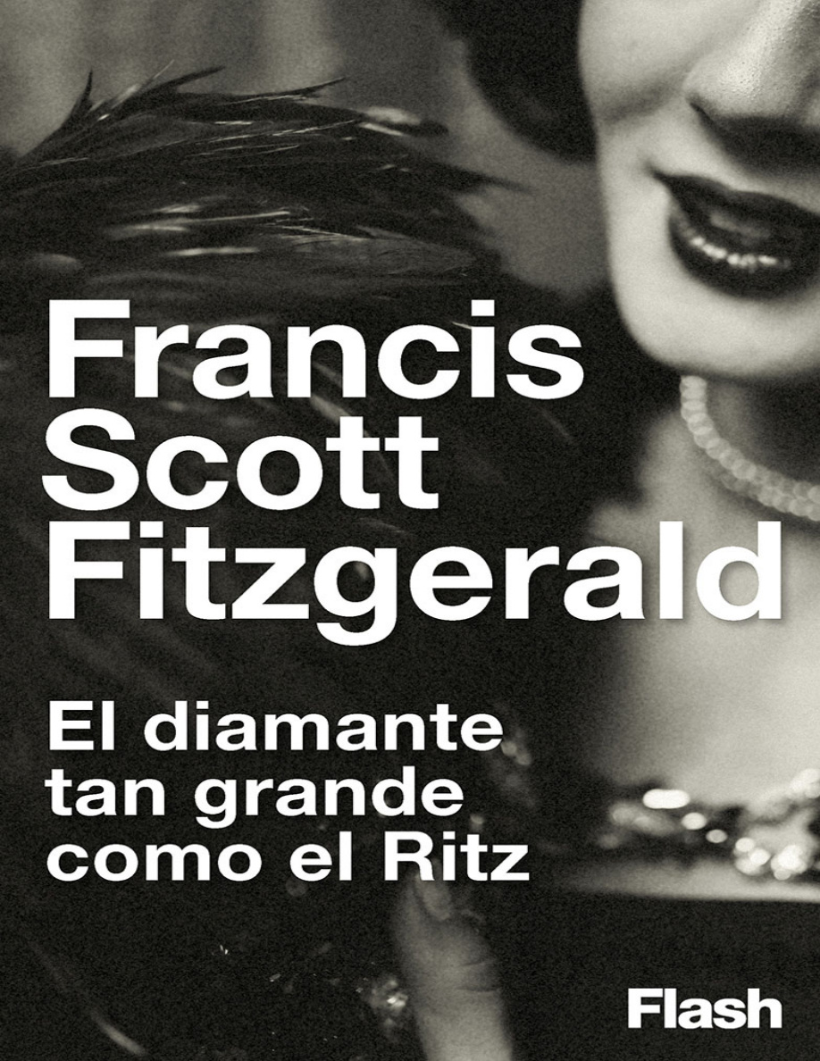 El diamante tan grande como el Ritz PDF Download