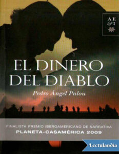 El dinero del diablo Spanish Edition Pedro Angel Palou Kitap Kapağı