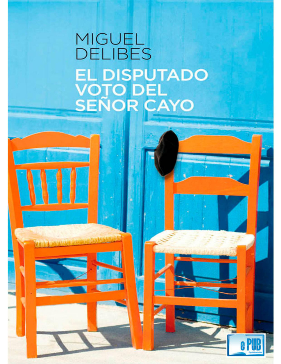 El disputado voto del Señor Cayo PDF Download