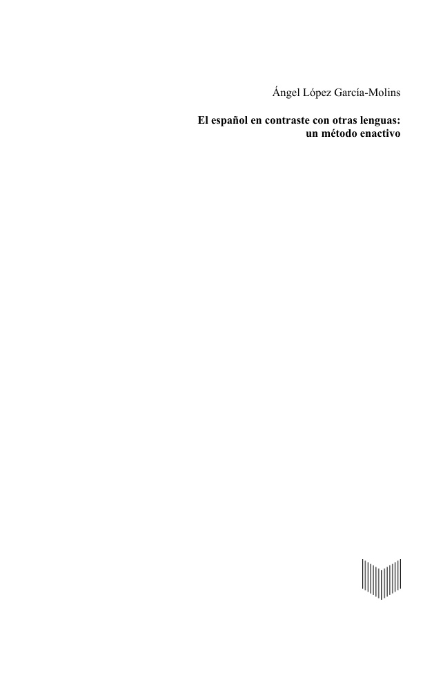 El espanol en contraste con otras lenguas Spanish Edition Angel Lopez Garcia Molins Kitap Kapağı