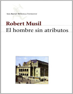 El hombre sin atributos Spanish Edition Robert Musil Kitap Kapağı