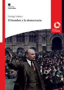 El hombre y la democracia Spanish Edition Gyorgy Lukacs Kitap Kapağı