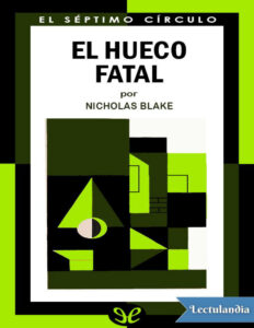 El hueco fatal Spanish Edition Nicholas Blake Kitap Kapağı