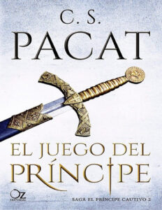 El juego del principe Spanish Edition CS Pacat Kitap Kapağı