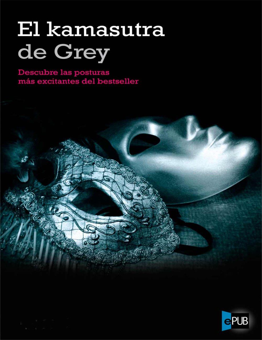 El Kamasutra De Grey Spanish Edition PDF Download