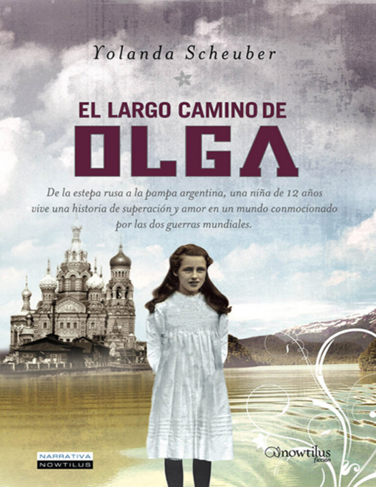 El largo camino de Olga Spanish Edition Yolanda Scheuber De Lovaglio Kitap Kapağı