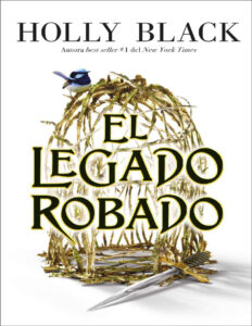 El legado robado Spanish Edition Holly Black Kitap Kapağı