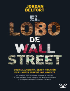 El lobo de wall street Spanish Edition Jordan Belfort Kitap Kapağı