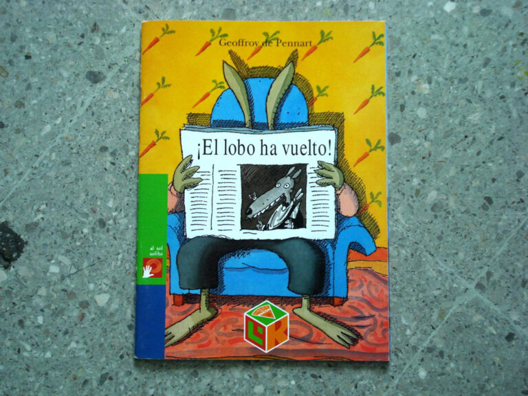 !El lobo ha vuelto Spanish Edition Geoffroy de Pennart Kitap Kapağı