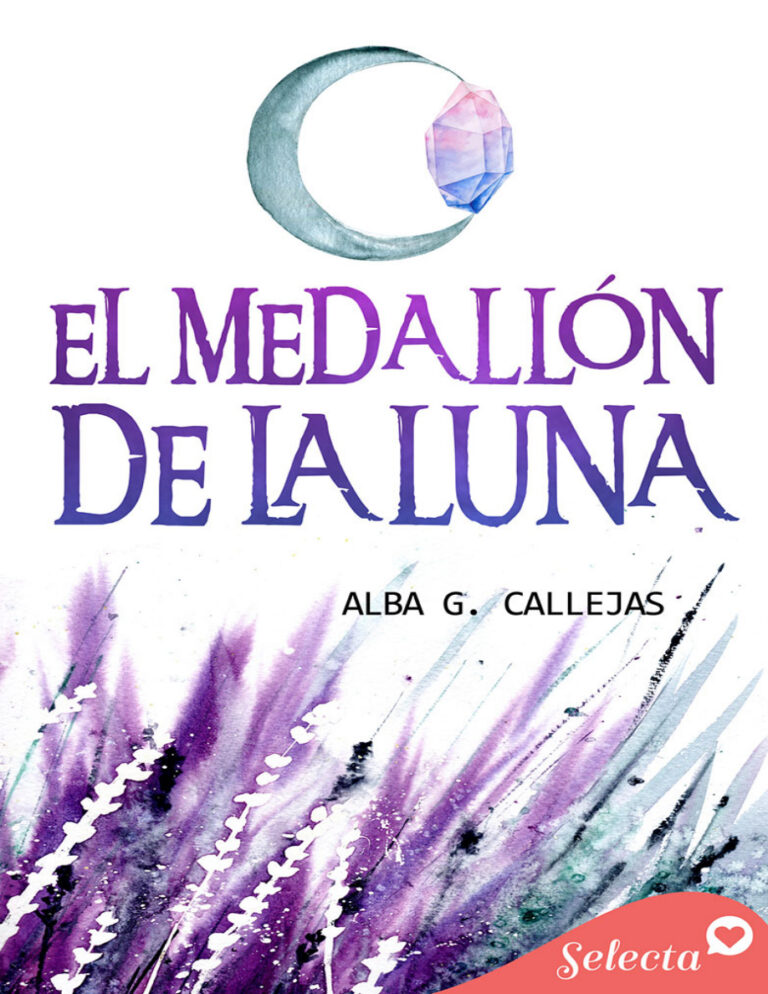 El medallon de la Luna Spanish Edition Alba G Callejas Kitap Kapağı