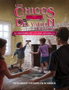 El misterio de la casa amarilla Spanish Edition Gertrude Chandler Warner Kitap Kapağı