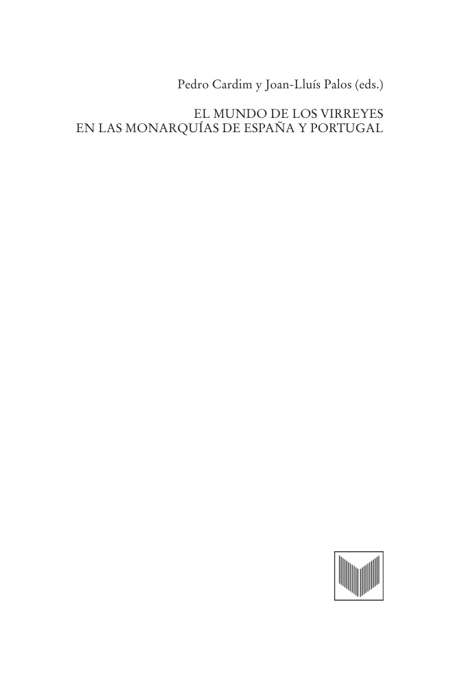 El mundo de los virreyes en las monarquias de Espana y Portugal Spanish Edition Joan Lluis Palos Kitap Kapağı