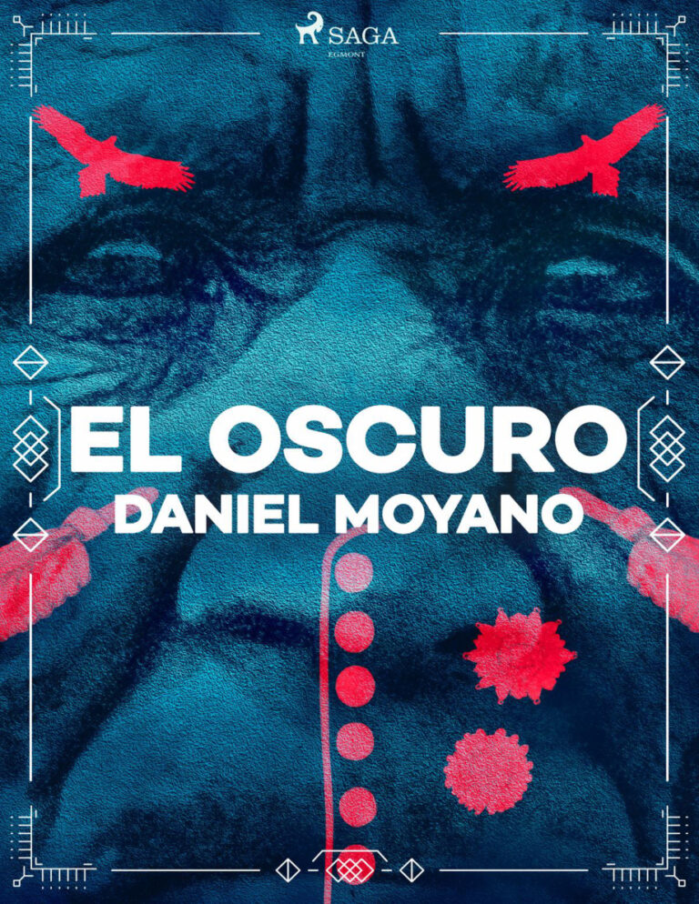 El oscuro Spanish Edition Daniel Moyano Kitap Kapağı