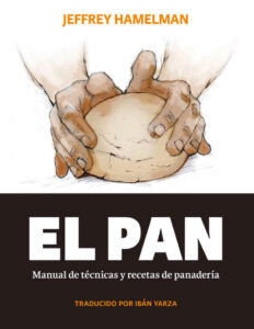 El pan Spanish Edition Jeffrey hamelman Kitap Kapağı