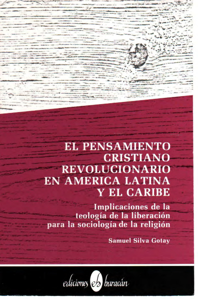 El pensamiento cristiano revolucionario en America Latina y el Caribe Spanish Edition Samuel Silva Gotay Kitap Kapağı