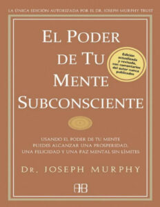 El poder de tu mente subconsciente Spanish Edition Joseph Murphy Kitap Kapağı