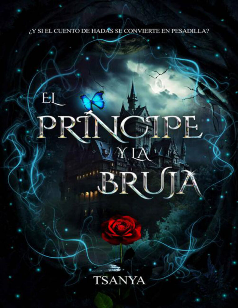 El principe y la bruja Spanish Edition Tsanya rey Kitap Kapağı