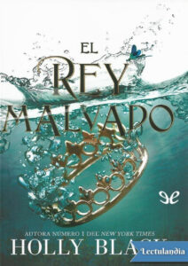 El rey malvado Spanish Edition Holly Black Kitap Kapağı