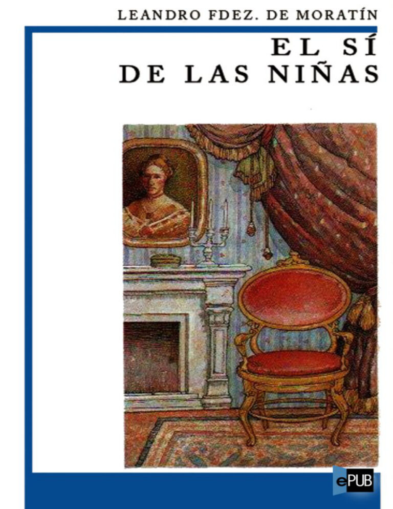 El si de las ninas Spanish Edition Leandro Fernandez de Moratin Kitap Kapağı