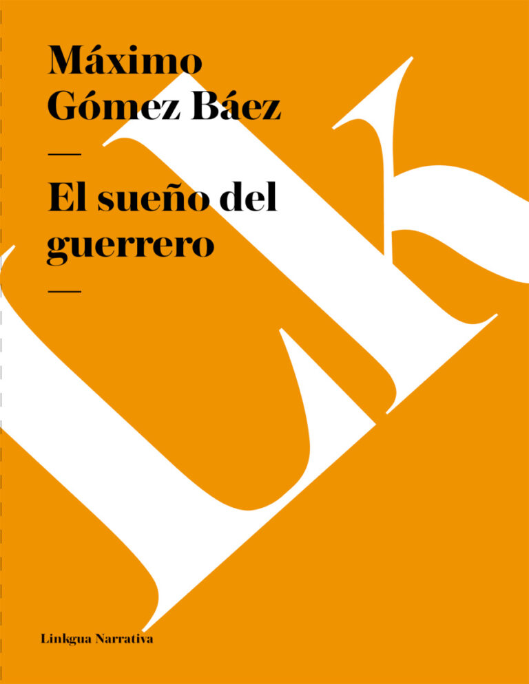 El sueno del guerrero Spanish Edition Maximo Gomez Baez Kitap Kapağı