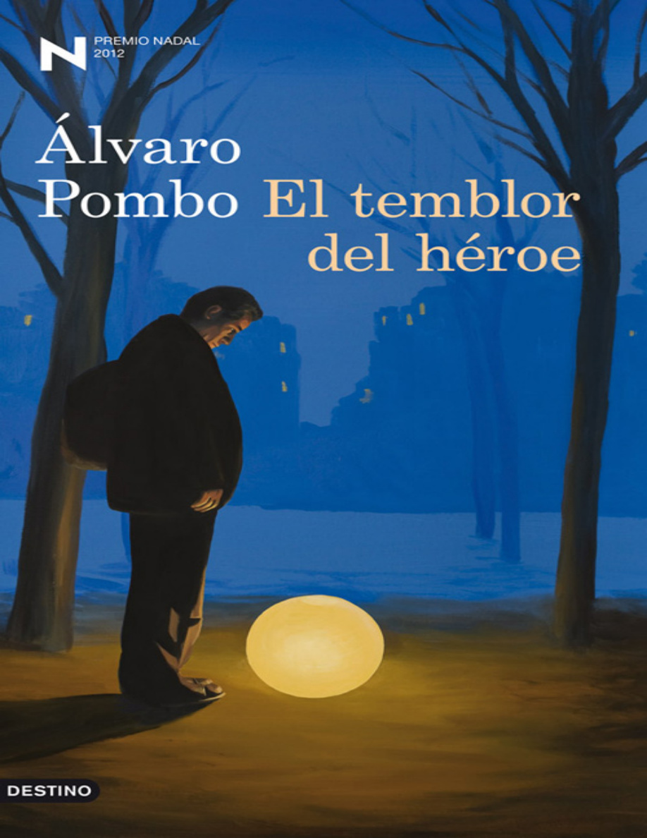 El Temblor Del Heroe Spanish Edition PDF Download