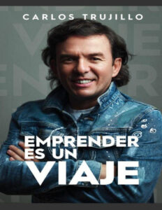 Emprender es un viaje Spanish Edition Carlos Trujillo Kitap Kapağı