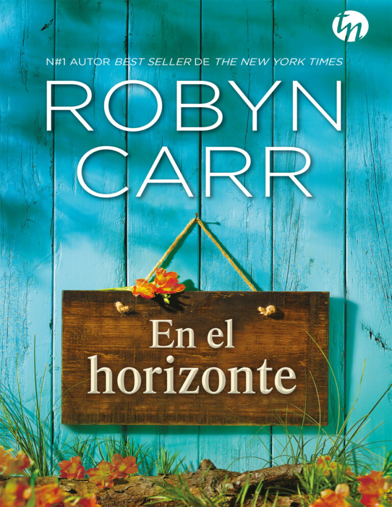 En el horizonte Spanish Edition Robyn Carr Kitap Kapağı