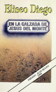 En la Calzada de Jesus del Monte Spanish Edition eliseo diego Kitap Kapağı