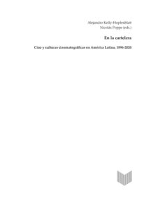 En la cartelera Spanish Edition Alejandro Kelly Hopfenblatt Kitap Kapağı