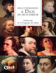 Encontrando a Dios en mi interior Spanish Edition Eva Pierrakos Kitap Kapağı