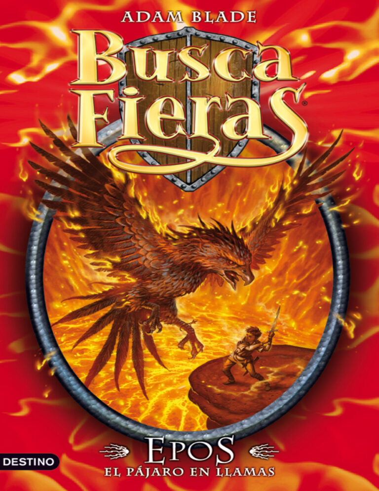 Epos el Pajaro en llamas Buscafieras 6 Spanish Edition Adam Blade Kitap Kapağı