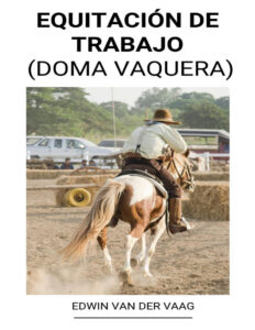Equitacion de Trabajo Spanish Edition Edwin Van Der Vaag Kitap Kapağı
