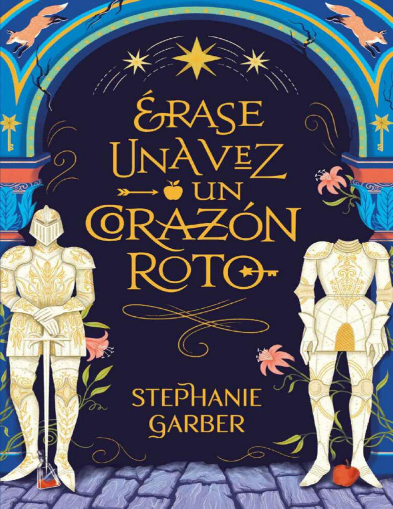 Erase una ves un corazon roto Spanish Edition Stefanie Garber Kitap Kapağı