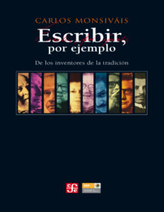Escribir por ejemplo Spanish Edition Carlos Monsivais Kitap Kapağı