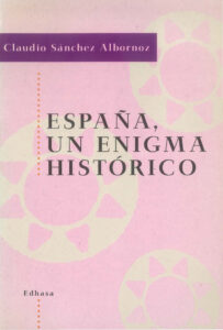 Espana un enigma historico 1 Spanish Edition Claudio Sanchez Albornoz Kitap Kapağı