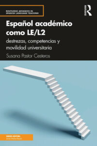 Espanol academico como LEL2 Spanish Edition Susana Pastor Cesteros Kitap Kapağı