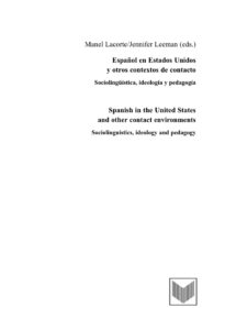 Espanol en Estados Unidos y otros contextos de contacto Spanish Edition Manel Lacorte Kitap Kapağı