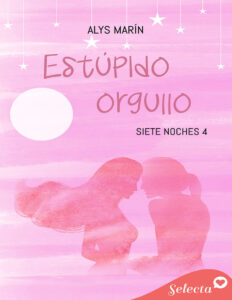 Estupido orgullo Spanish Edition Alys Marin Kitap Kapağı