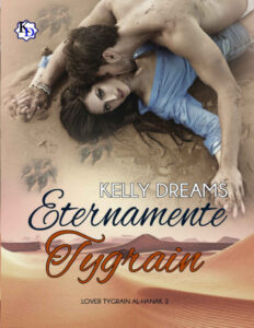 Eternamente tygrain Spanish Edition Kelly dreams Kitap Kapağı